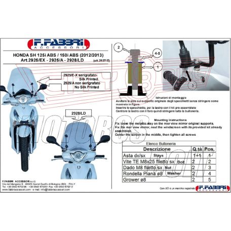 Plexi-szélvédő Honda SH 125i-150i ccm 2013-2016 Fabbri füst színű - TARTÓVAL