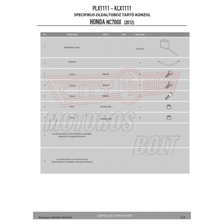 Oldaldoboz tartó cső Honda NC 700 S (12-13) / Honda NC 750 S , NC 750 S DCT (14-15) / Honda NC 700 X (12-13) / Honda NC 750 X (14-15) GIVI