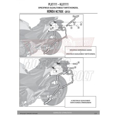 Oldaldoboz tartó cső Honda NC 700 S (12-13) / Honda NC 750 S , NC 750 S DCT (14-15) / Honda NC 700 X (12-13) / Honda NC 750 X (14-15) GIVI