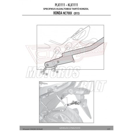 Oldaldoboz tartó cső Honda NC 700 S (12-13) / Honda NC 750 S , NC 750 S DCT (14-15) / Honda NC 700 X (12-13) / Honda NC 750 X (14-15) GIVI