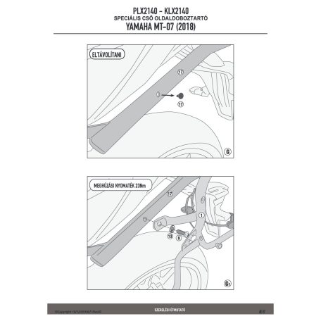Oldaldoboz tartó cső YAMAHA MT-07 (2018-2019) GIVI